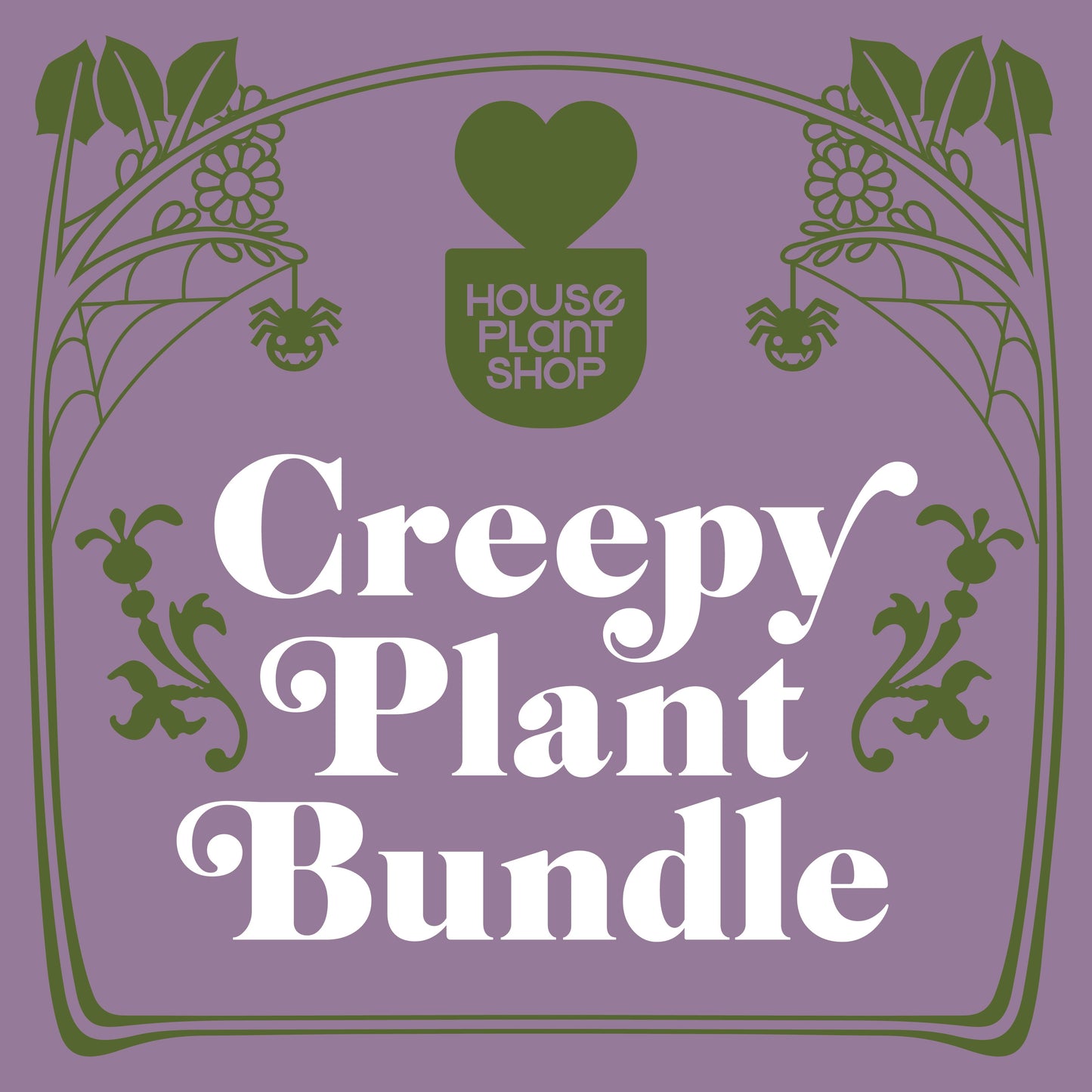 Promotional graphic for a 'Creepy Plant Bundle' by House Plant Shop, featuring white text inside an ornate olive green frame on a muted purple background.